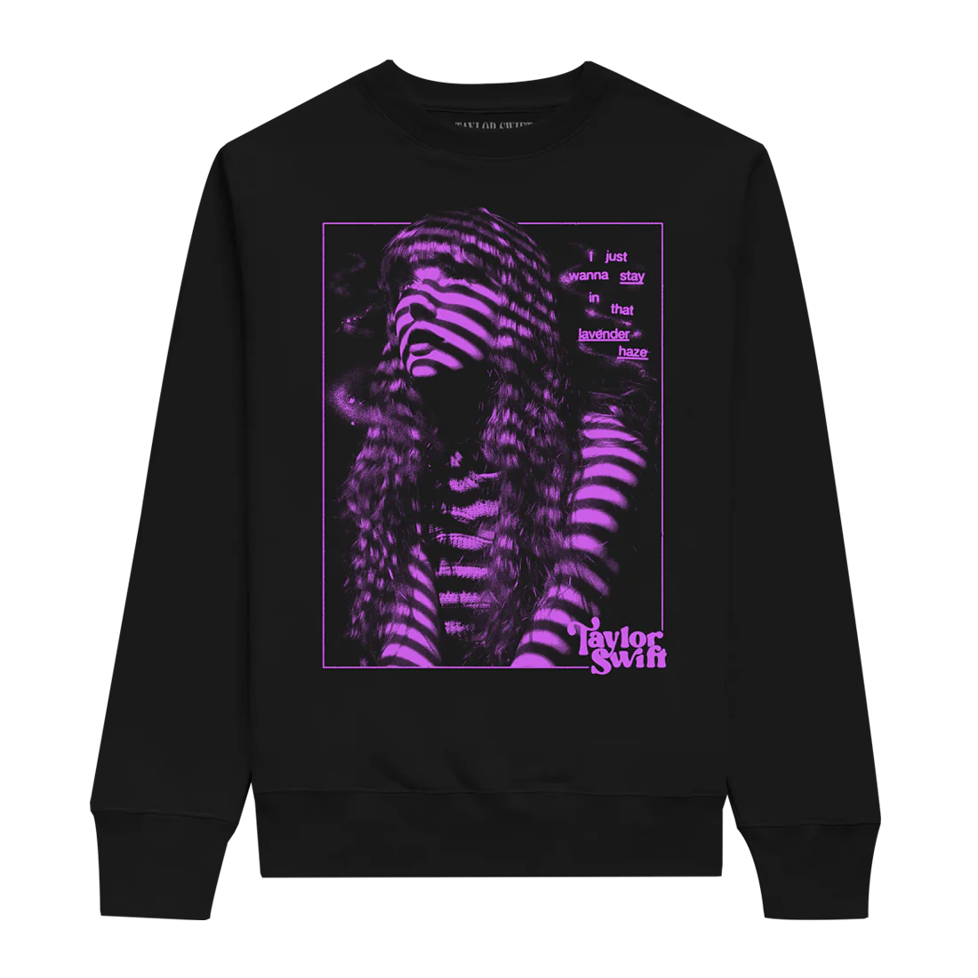 Taylor Swift The Eras Tour I Just Want To Stay Crewneck