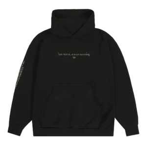 Say You'll Always Wonder Black Hoodie